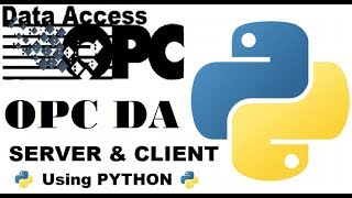 OPC DA | PYTHON | SERVER | CLIENT