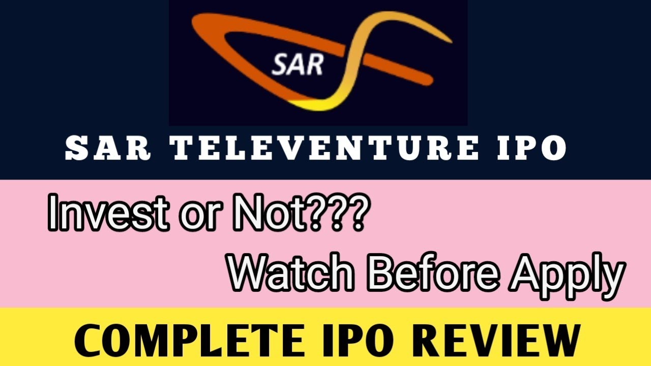 SAR Televenture IPO | Complete IPO Review | Apply or Not???? Financial Details, Listing Capital Gain