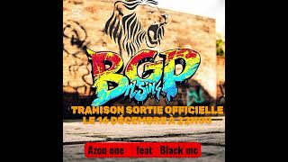 Azou One Feat Black Mc Love Trahison