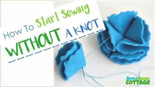 How To Start Sewing Without A Knot - Sewing Tutorial
