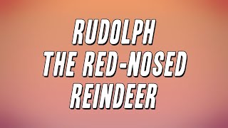 Gene Autry - Rudolph the Red-Nosed Reindeer (Lyrics)