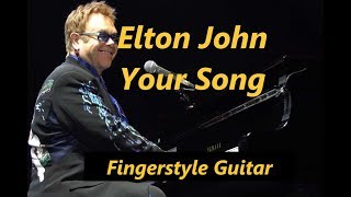 Your Song by Elton John Fingerstyle Guitar