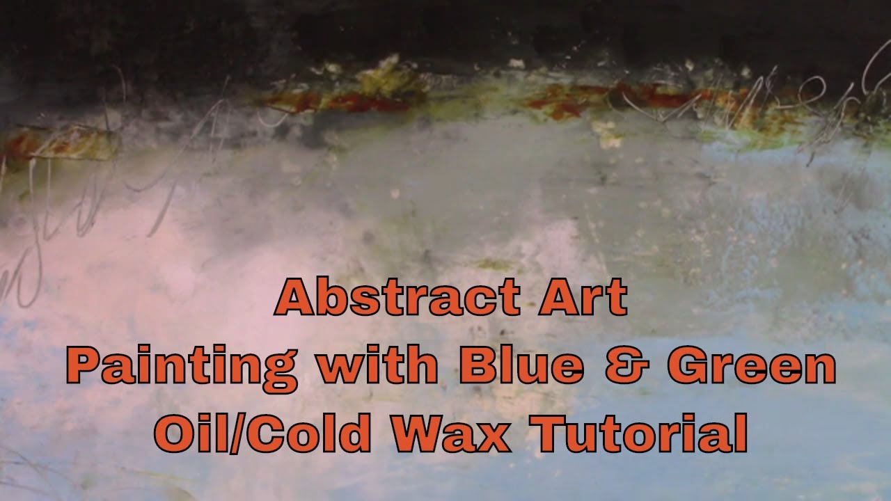 Oil Painting - using Gamblin cold wax medium 