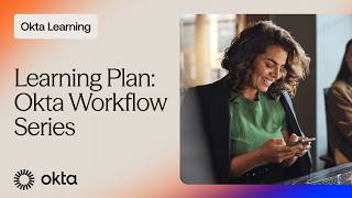 Datos Okta Workflows Series | Learning Plan Guía