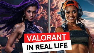 Valorant In Real Life: Agents Reimagined with Stunning Fan Art! 🌟