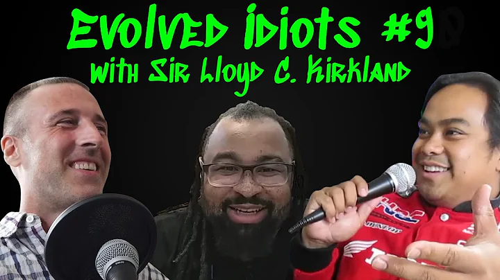 Evolved idiots #9 (w/Sir Lloyd C. Kirkland)