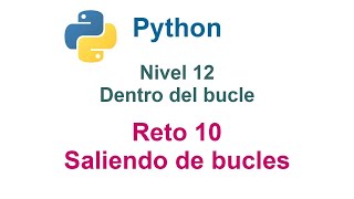 Celebrity Programar en Python - Nivel 12 - Reto 10 - Saliendo de los bucles Wealth