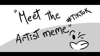 Meet the artist meme by BelenSan