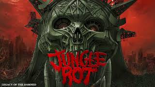 Jungle Rot - Legacy Of The Damned (Official Stream)