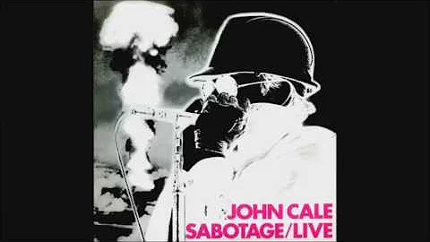 John Cale - Sabotage/Live (Full Album) (1999 Extended Edition)