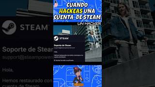 Cuando hackeas una cuenta de Steam 😐😐🎮🎮@anyabel.o.o #steam #videojuegos #memes #parodia #pcgaming