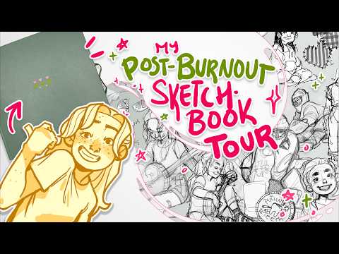 REALISTIC GROWTH AFTER BURNOUT | Sketchbook No. 29 Tour