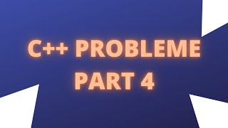 Let s solve c problem part 4