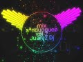 mix sandungueo vol2 dj Juárez