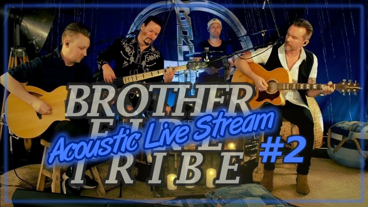 BROTHER FIRETRIBE - Acoustic Live Stream #2 + Q&A | 04/25/2020 | Facebook Recording