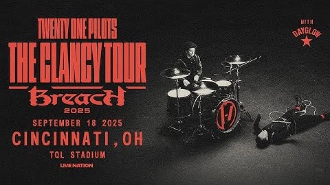 Twenty One Pilots Clancy Tour: Breach Cincinnati Ohio Full Show