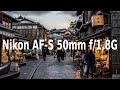 Nikon AF-S 50mm f/1.8G with D750  field test in Higashiyama Kyoto 50mm単焦点で撮る京都