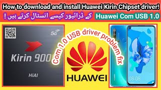 How to install Huawei Com USB 1.0 drivers | Huawei Com USB driver error fix 100% | 2023