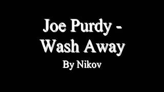 Joe Purdy - Wash Away
