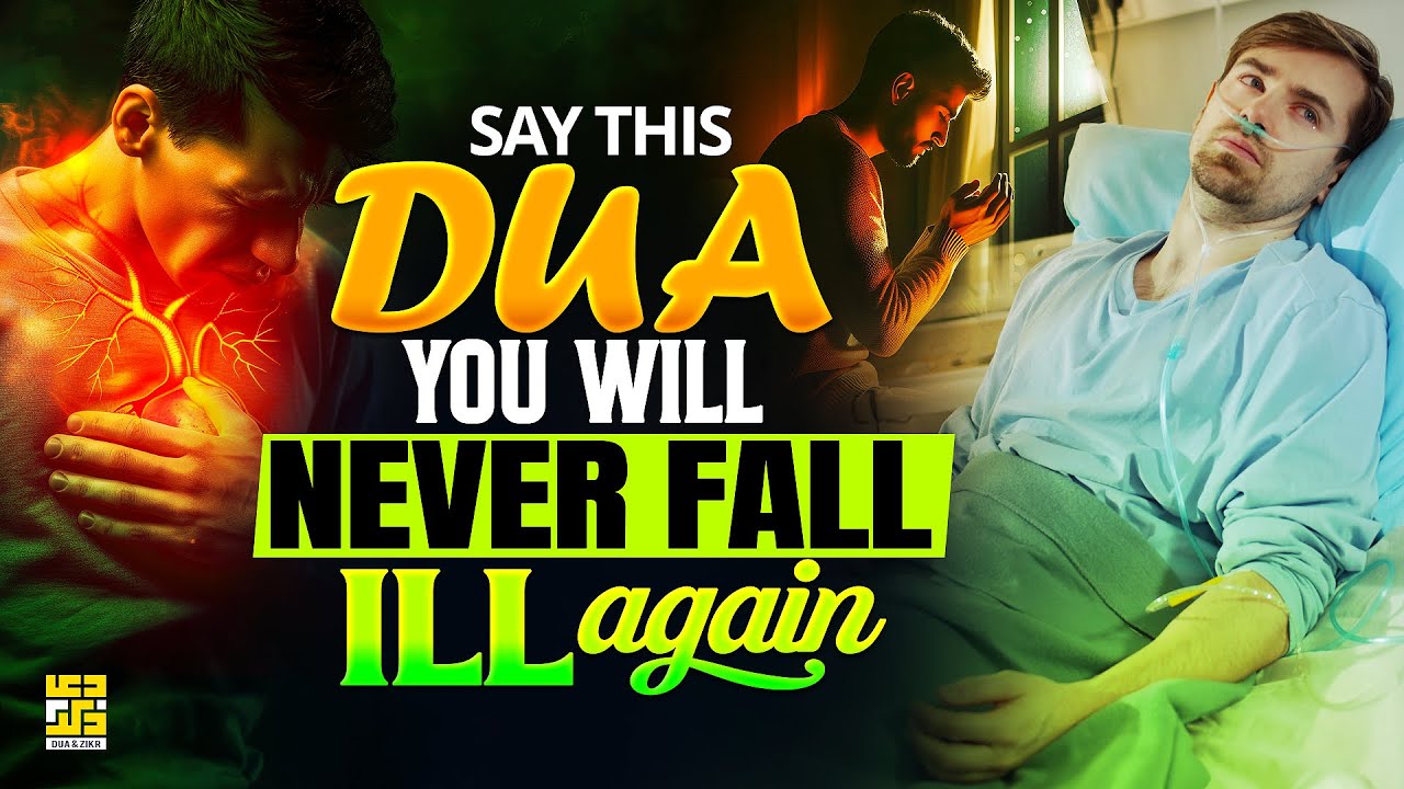 Powerful Dua to Cure All Diseases, Sickness, and illness - Dua e shifa (Cure Your Health)