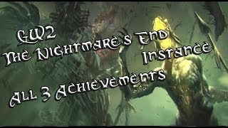 GW2 The Nightmare's End Instance All 3 Achievements