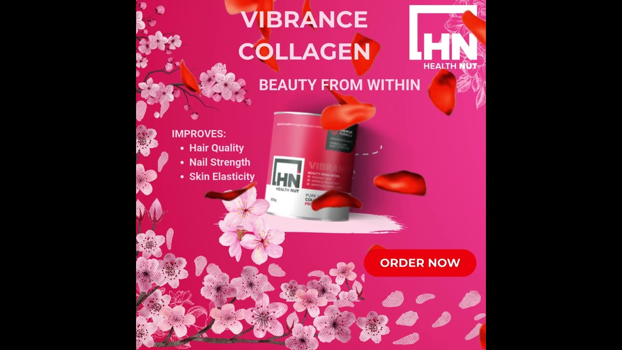 Health Nurition - Vibrance Collagen for Beauty from Within.