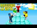 RAGGIUNGI LA CIMA PER VINCERE SU MINECRAFT