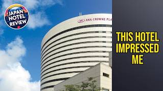 ANA Crowne Plaza Niigata By IHG - This Hotel Impressed Me | Niigata, Japan⭐ | Japan Hotel Review