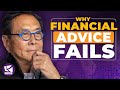 Why financial advice fails  what to do instead  robert kiyosaki  ron willoughby