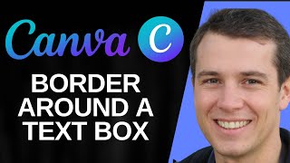 How to Put a Border around a Text Box in Canva (Full Guide)