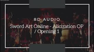 [8D Audio] Sword Art Online Alicization OP / ADAMAS - LiSA | 8D ANIME Music 🎧 | *HEADPHONES*