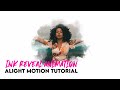 Ink Reveal Animation in Allight Motion