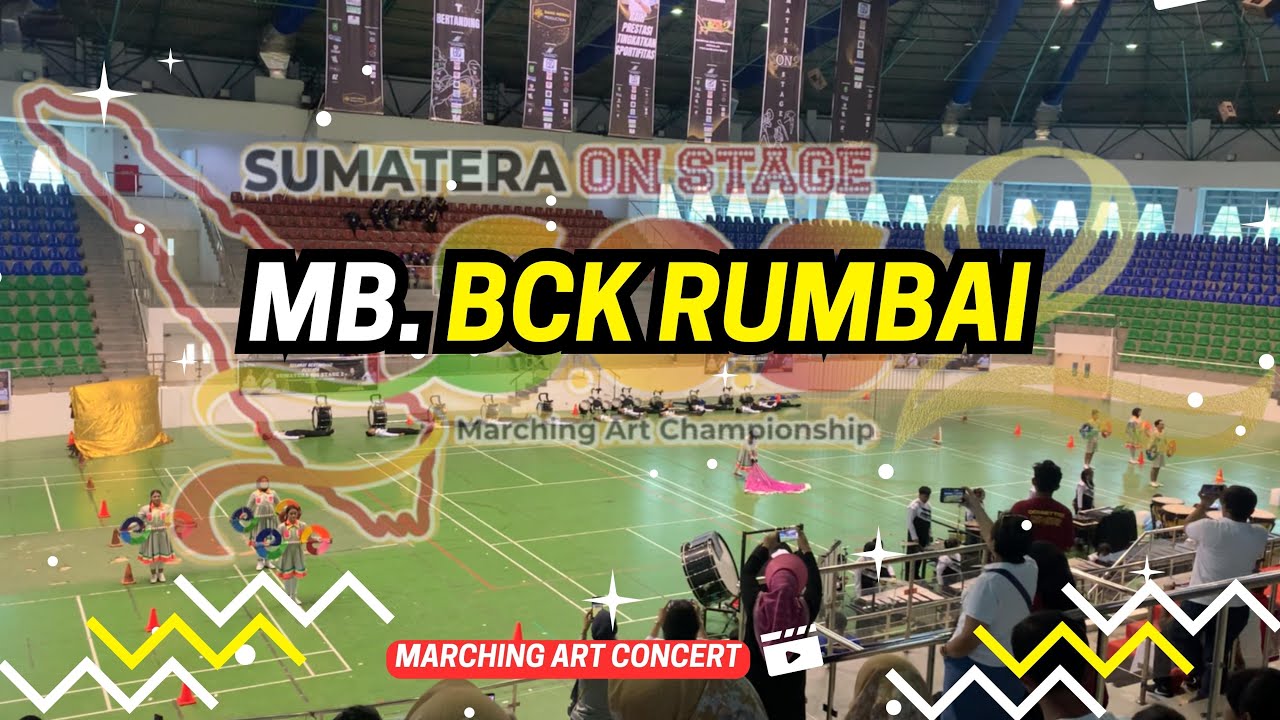 MB. BAHANA CENDANA KARTIKA RUMBAI || MARCHING ART SUMATERA ON STAGE (2) 2023