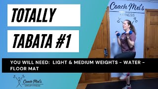 Full Body Tabata Workout - Totally Tabata with Coach Mel #1 by Coach Mel 102 views 4 months ago 39 minutes