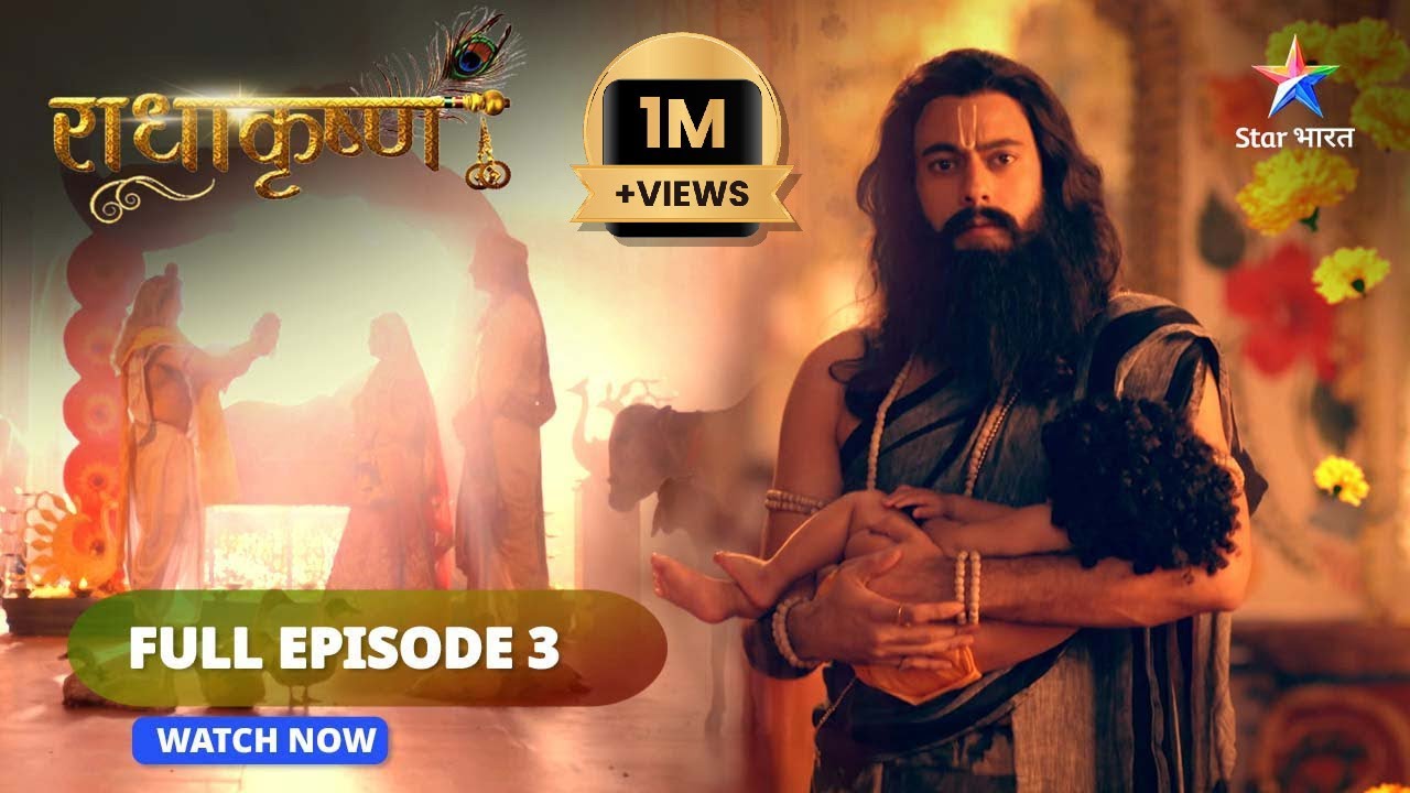 RadhaKrishn  || Yashoda ke ghar aaye Kanha || राधाकृष्ण  || #radhakrishna #starbharat | EPISODE -3