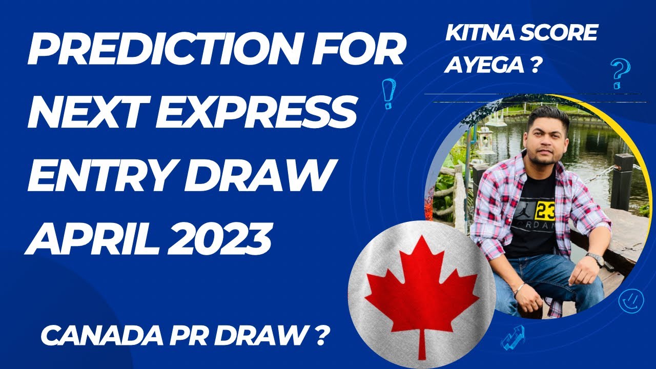 Share 160+ next express entry draw 2023 best