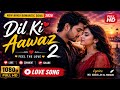 Dil Ki Aawaz 2 ❤️ New Hindi Romantic Song 2026 | Love Song | Lyrics Md. Abdullah Al Mamun | Full HD