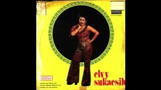 Lagu Baru - Elvy Sukaesih - Cipt Hanif Radin - Iringan OM Kelana - Remaco 1970-an