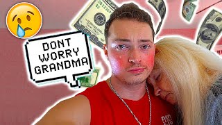 Im sorry grandmom