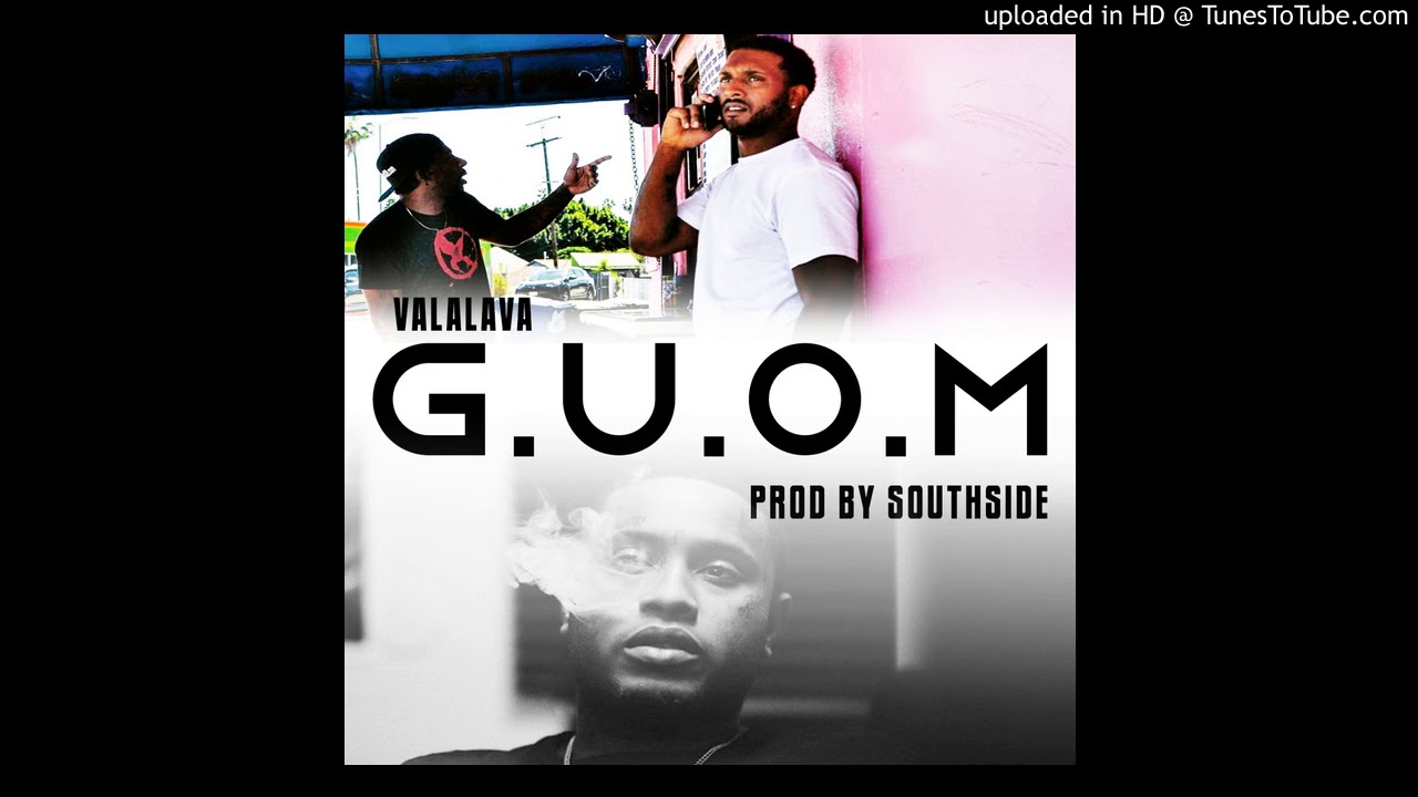 VALALAVA - G.U.O.M PROD BY SOUTHSIDE 808 Mafia