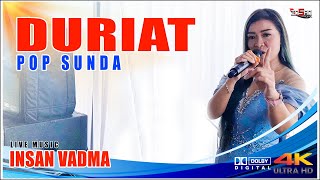 DURIAT VERSI MENCUG // LIVE INSAN VADMA