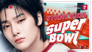 Stray Kids — Super Bowl (Japanese Version) | Line Distribution • Minleo