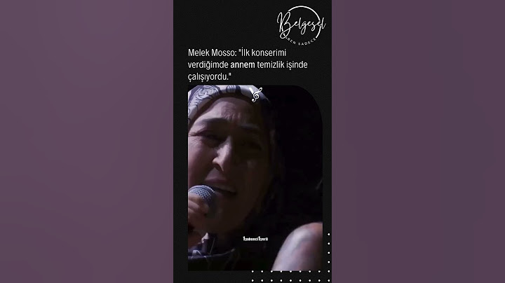 Melek Mosso'dan samimi açıklamalar