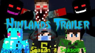 HIMLANDS TRAILER (S3+S4+S5)| @YesSmartyPie  @DREAMBOYYT @ezio18rip @Mr.FalanaGXD