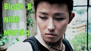 Video thumbnail of "Block B "Nillili Mambo""