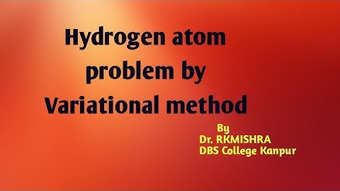 hydrogen atom problem by variational method