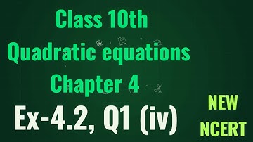 Class-10 Math, Ex-4.2 Q1(iv) | Chapter-4(Quadratic equations) | New NCERT Book | NCERTclasses