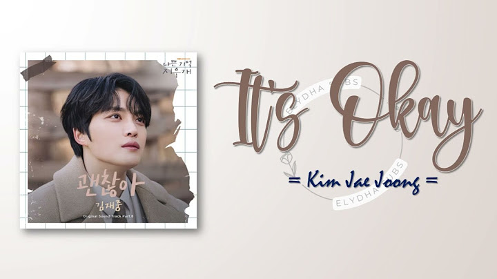 Kim Jae Joong – 괜찮아 (it's Okay) [Bad Memory Eraser OST Part 6] [RomIEng Lyric]