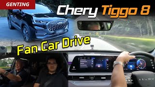 Chery Tiggo 8 Pro Fan Car Genting Hillclimb | YS Khong Driving