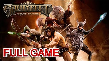 Gauntlet Slayer Edition Full Gameplay Walkthrough - No Commentary